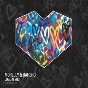 MORELLY BAHSHO — Love In You