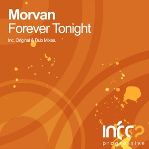 Morvan — Forever Tonight (Dub Radio Mix)