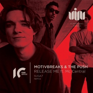 MOTIVBREAKS/THE PUSH/SUGA7 — Release Me