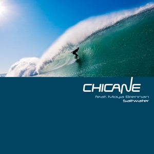 Chicane, Moya Brennan — Saltwater (Mixed)