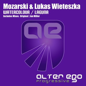 Mozarski & Lukas Wieteszka — Watercolour (Original Mix)
