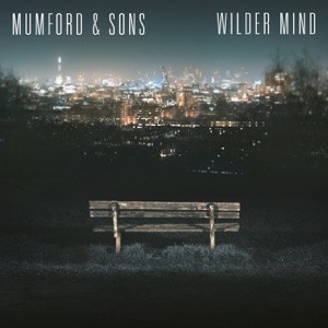 Mumford & Sons — Believe