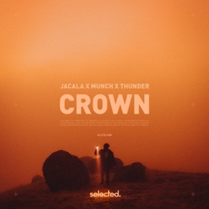 Munch/Thunder/Jacala — Crown