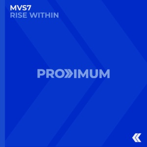 MVS7 — Rise Within (Original Mix)