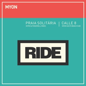 Myon — Praia Solitaria (Myon South Beach Dub)
