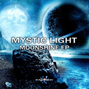 Mystic Light — Moonshine (Radio Edit)