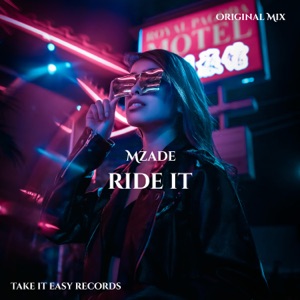 Mzade — Ride It
