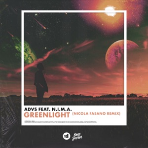 N.I.M.A․ — Greenlight (Nicola Fasano Remix)