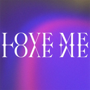 NΔNO — Love Me