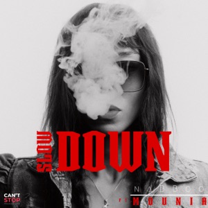 Nabboo & Mounia — Slow Down
