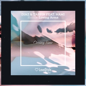 Taspin, Nami, Diaz (RU) — Closing Time feat. Nami