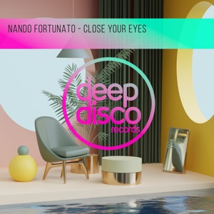Nando Fortunato — Close Your Eyes