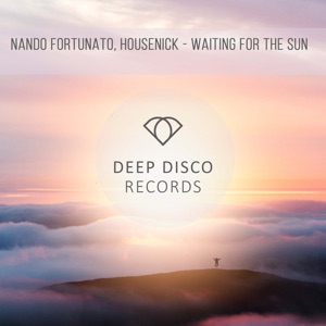Nando Fortunato & Housenick — Waiting For The Sun