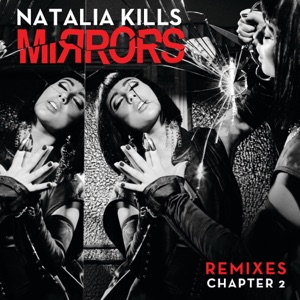 Natalia Kills — Mirrors (Chris Moody Main Mix) - 0:00