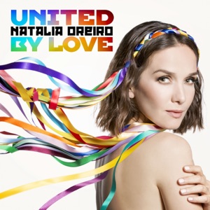 OREIRO, Natalia — United By Love