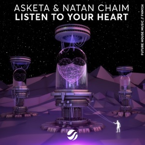 Asketa / Chaim, Natan — Listen to Your Heart