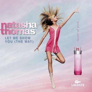 NATASHA THOMAS — LET ME SHOW YOU (2004)