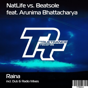 Natlife & Beatsole feat Arunima Bhattacharya — Raina (Dub Mix)