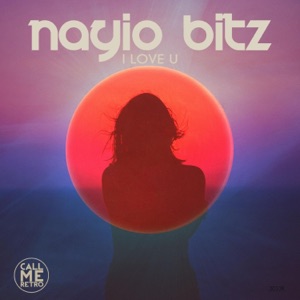 Nayio Bitz — I Love U