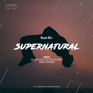 Nayio Bitz — Supernatural (Aziz Snmz Remix)