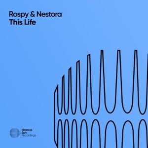 Nestora and Rospy — This Life  (Extended Mix)