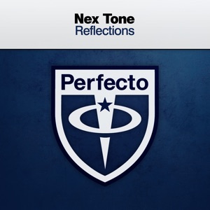 Nex Tone — Reflections (Extended Mix)