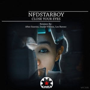 Nfdstarboy — Close Your Eyes