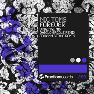 Nic Toms — Forever (Johann Stone Remix)