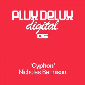 Nicholas Bennison — Cyphon (Bissen Remix)
