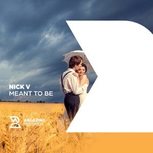 Nick V — Meant To Be (Extended Mix)