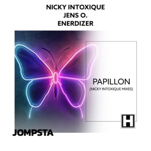 Nicky Intoxique and Jens O. and Enerdizer — Papillon (Jens O. & Enerdizer Remix Edit)