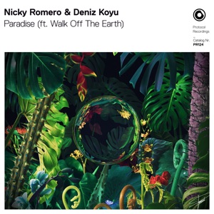 Nicky Romero & Deniz Koyu feat. Walk Off the Earth — Paradise (Deniz Koyu Festival Mix) - 0:00