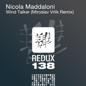 Nicola Maddaloni — Wind Talker (Miroslav Vrlik Remix)
