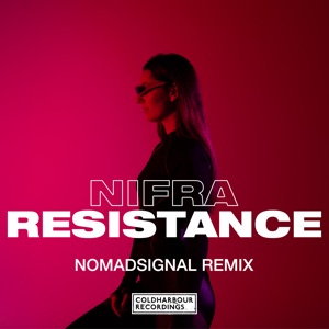 Nifra — Resistance (NOMADsignal Extended Remix)