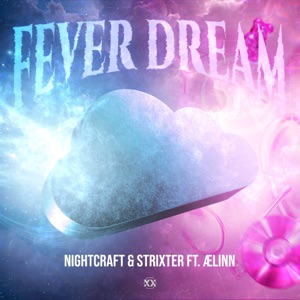 NIGHTCRAFT — Fever Dream