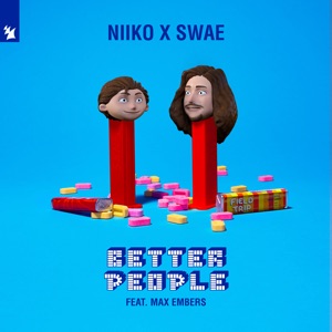 Niiko x SWAE feat. Max Embers — Better People - 0:00