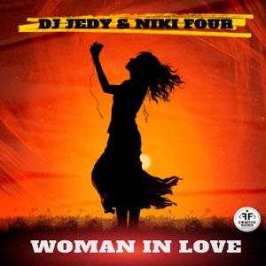 DJ JEDY, NIKI FOUR — WOMAN IN LOVE (2024)
