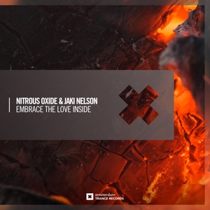 Nitrous Oxide & Jaki Nelson — Embrace The Love Inside (Extended Mix)