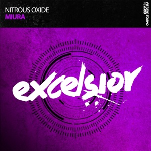 Nitrous Oxide — Miura (Original Mix)