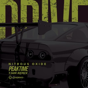 Nitrous Oxide — Peaktime (tjam Radio Mix)