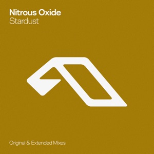 Nitrous Oxide — Stardust (Extended Mix)