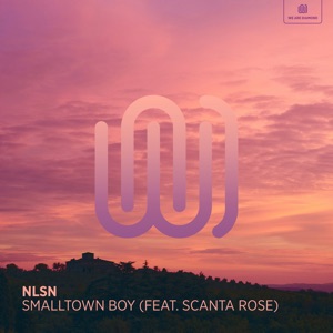 NLSN feat. scanta rose — Smalltown Boy