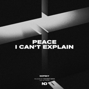 Nofsky — Peace I Can't Explain