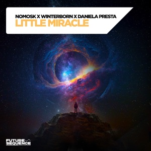 NOMOSK — Little Miracle