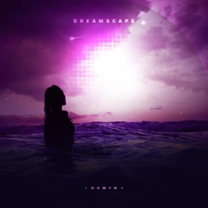 Nomyn — Dreamscape
