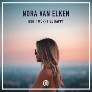 Nora Van Elken — Don't Worry, Be Happy