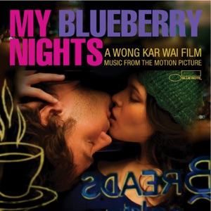 Norah Jones — My blueberry nights