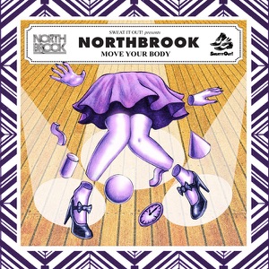 Northbrook — Move Your Body (Tommie Sunshine Remix) - 0:00