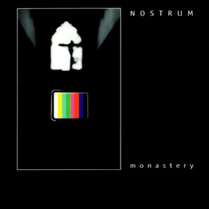 Nostrum — Monastery (Original Mix)