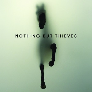 Nothing But Thieves — Honey Whiskey